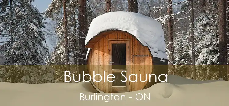  Bubble Sauna Burlington - ON