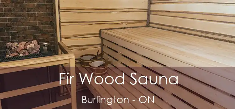  Fir Wood Sauna Burlington - ON