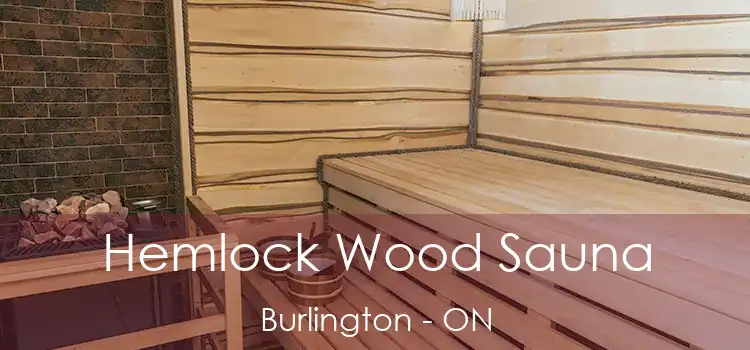  Hemlock Wood Sauna Burlington - ON