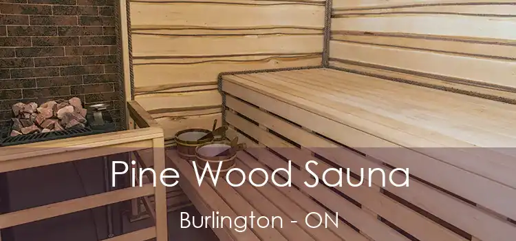  Pine Wood Sauna Burlington - ON