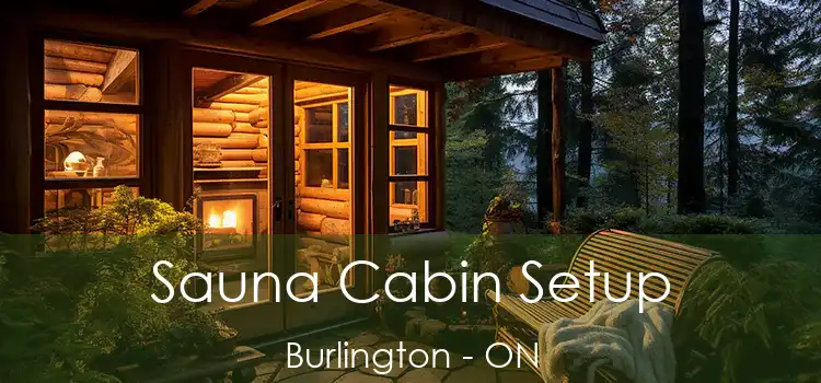  Sauna Cabin Setup Burlington - ON