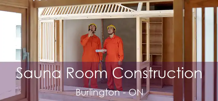  Sauna Room Construction Burlington - ON